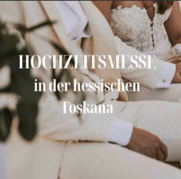 Hochzeitsmesse in der hessischen Toskana (23. November 2025)